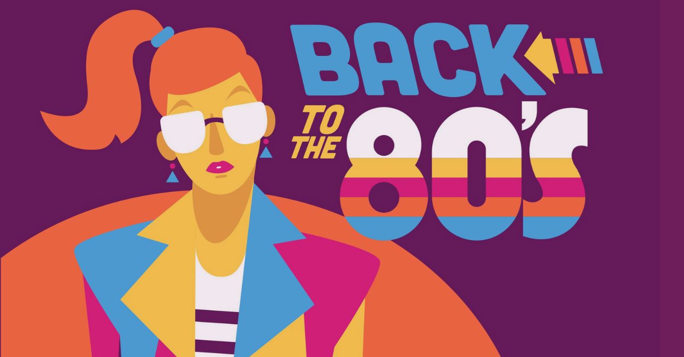 Back to the 80s  Show Image