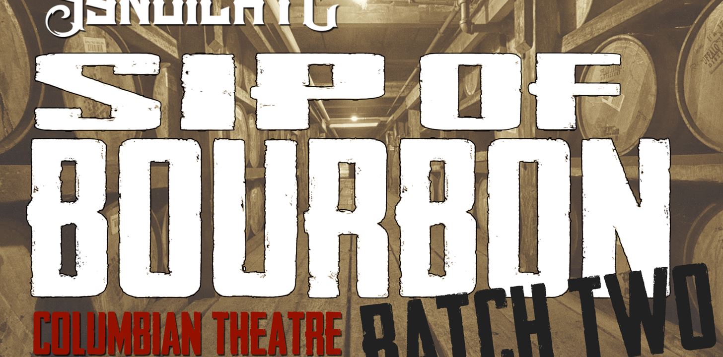 Sip of Bourbon - Batch Two Show Image