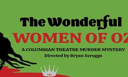 The Wonderful Women of Oz: A Columbian Theatre Murder Mystery Show Image