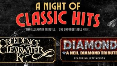A Night of Classic Hits: Diamond: A Neil Diamond Tribute/Creedence Clearwater KC Show Poster